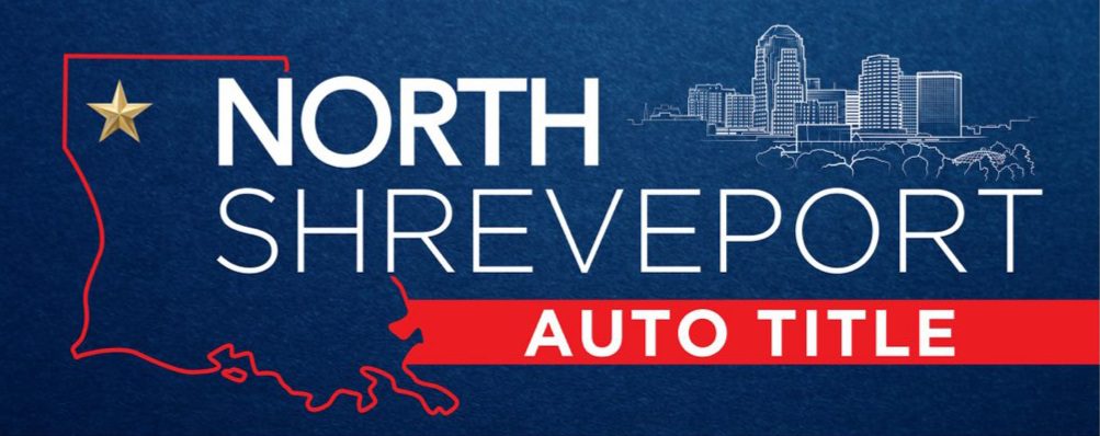 North Shreveport Auto Title Shreveport-Bossier DMV alternative